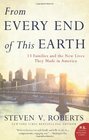 From Every End of This Earth 13 Families and the New Lives They Made in America