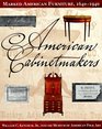 American Cabinetmakers  Marked American Furniture 16401940