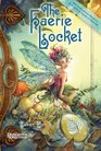 The Faerie Locket A Practical Guide to Faeries Companion