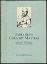Faulkner's Country Matters Folklore and Fable in Yoknapatawpha