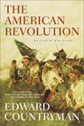 The American Revolution: Revised Edition