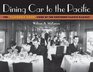 Dining Car to the Pacific: The "Famously Good" Food of the Northern Pacific Railway (Fesler-Lampert Minnesota Heritage Book Series)