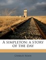 A simpleton a story of the day