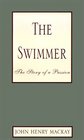 The Swimmer The Story of a Passion