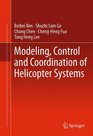 Modeling Control and Coordination of Helicopter Systems