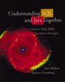 Understanding SQL and Java Together  A Guide to SQLJ JDBC and Related Technologies