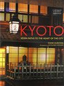 Kyoto Seven Paths to The Heart of The City