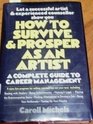 How to survive and prosper as an artist