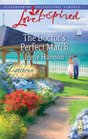 The Doctor's Perfect Match (Lighthouse Lane, Bk 3) (Love Inspired, No 536)