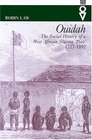 Ouidah The Social History of a West African Slaving Port 17271892