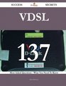 VDSL 137 Success Secrets 137 Most Asked Questions On VDSL  What You Need To Know