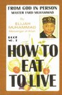 How To Eat To Live Book 1