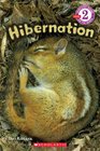 Scholastic Reader Level 2 Hibernation