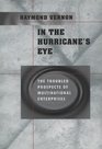 In the Hurricane's Eye  The Troubled Prospects of Multinational Enterprises