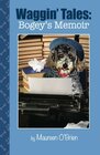 Waggin' Tales Bogey's Memoir