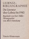 LeibnizBibliographie Die Literatur uber Leibniz bis 1980