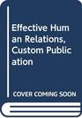 Effective Human Relations Custom Publication