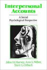 Interpersonal Accounts A Social Psychological Perspective