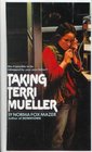 Taking Terri Mueller