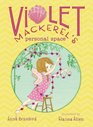 Violet Mackerel's Personal Space
