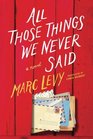 All Those Things We Never Said (US Edition)