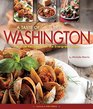 A Taste of Washington Favorite Recipes from the Evergreen State