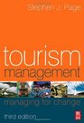 Tourism Management Third Edition Managing for Change