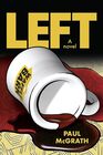 Left (Terran Incognita, Bk 1)