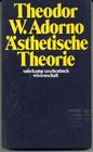 Asthetische Theorie  Herausgegeben Von Gretel Adorno Und Rolf Tiedemann