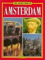 The Golden Book of Amsterdam (Golden Guides)