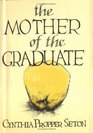 The Mother of the Graduate