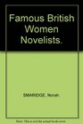 Famous British Women Novelists