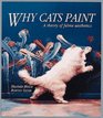 Why Cats Paint: A Theory of Feline Aesthetics