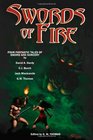Swords of Fire An Anthology of Sword  Sorcery