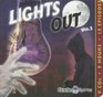 Lights Out Vol2