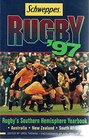 Schweppes Rugby '97  Rugby's Southern Hemisphere Yearbook