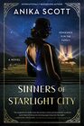 Sinners of Starlight City A Novel