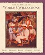 The Heritage of World Civilizations Volume Two since 1500