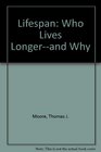 Lifespan New Perspectives on Extending Human Longevity