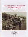 Steamboats and Ferries on White River A Heritage Revisited
