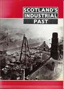 Scotland's Industrial Past