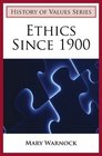 Ethics Since 1900 3rd Edition