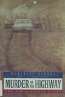 Murder on the Highway The Viola Liuzzo Story