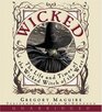 Wicked (Wicked Years, Bk 1) (Audio CD) (Unabridged)
