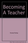Becoming A Teacher