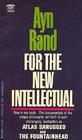 For the New Intellectual The Philosophy of Ayn Rand