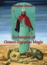 Techniques of GraecoEgyptian Magic