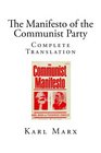 The Manifesto of the Communist Party Complete Translation