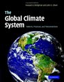 The Global Climate System Patterns Processes and Teleconnections