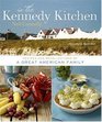In the Kennedy Kitchen Recipes and Recollections of a Great American Family
